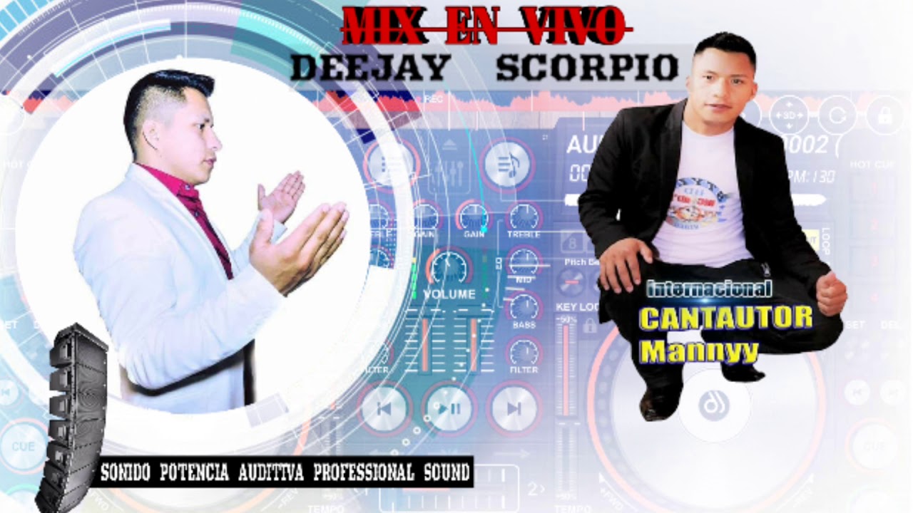 CANTAUTOR MANNY Solo Éxitos Full Bailable DJ SCORPIO mix en vivo