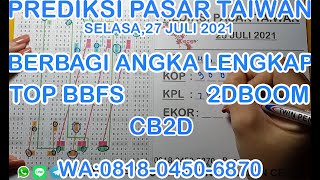 PREDIKSI TAIWAN 27 JULI 2021 || BOCORAN TOGEL TAIWAN HARI INI SELASA || RUMUS TAIWAN