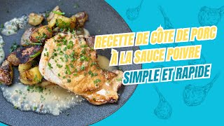 Recette Simple et Rapide : Côte de porc à la sauce au poivre vert !@simpleetrapide #recetterapide