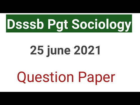 #Dsssb Pgt Sociology Subject specific Question Paper 25 June 2021