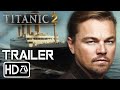 Titanic 2  new trailer  concept titanic titanic2 trailer teaser jamescameron 2023