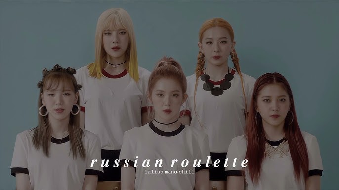 Red Velvet (레드벨벳) - Russian Roulette Lyrics and Tracklist