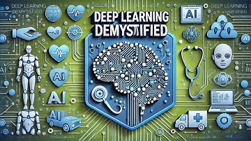 Deep Learning Demystified: A Beginner