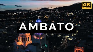 Ambato, Ecuador (4K)