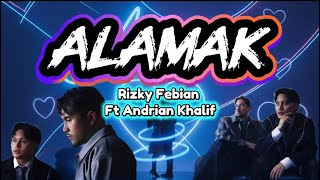 Download Lagu Alamak - Rizky Febian Ft Andrian Khalif | lagu populer | lagu hits rizky febian #alamak MP3 Download Lagu Alamak - Rizky Febian Ft Andrian Khalif | lagu populer | lagu hits rizky febian #alamak MP3