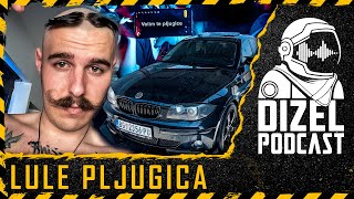 U AUTOMOBILSKOM PAKLU / LULE PLJUGICA / DIZEL PODCAST 088