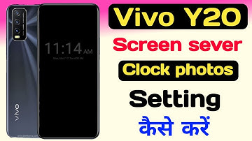 How to Vivo Y20 Screen sever setting ll Screen sever me clock and photo setting कैसे करें।
