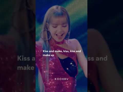 Kiss And Make Up ~ BlackPink |Lyrical Status