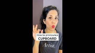 How to Pronounce 'Cupboard'