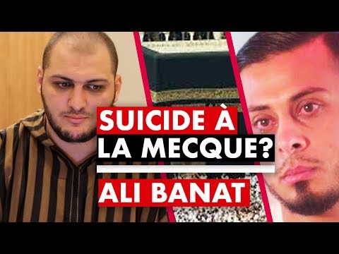 SUICIDE À LA MECQUE ? - ALI BANAT - IMAM BOUSSENNA