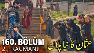 Kurulus Osman Season 5 Episode 160 Trailer 2 in Urdu Subtitle | Osman Season 5 160 Bolum 2