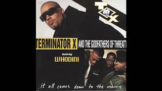 Terminator X feat Whodini - It All Comes Down To The Money (Instrumental)