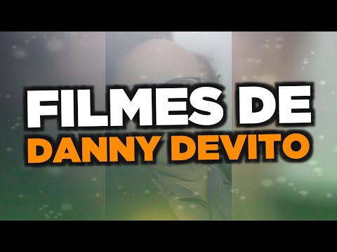 Vídeo: Filmes E Séries De TV Famosos Com Denny DeVito