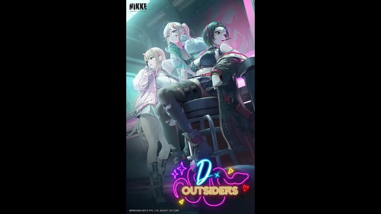 Nikke Goddess of Victory Unlimited and D-Outsiders