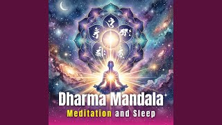 Dharma Mandala Sanskrit Chanting Sleep Meditation