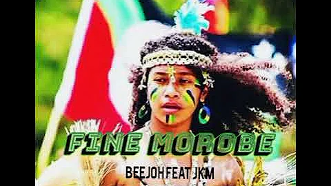 Fine Morobe - Beejoh feat JKM (2023)