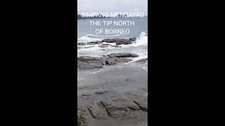 MEMANG CANTIK | SIMPANG MENGAYAU KUDAT | THE TIP OF NORTH BORNEO