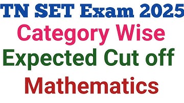TN SET Exam 🔥 Mathematics (Maths) Expected Cut off 2025