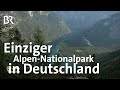 Berchtesgadener Land: Der einzige Alpen-Nationalpark in Deutschland | Heimat der Rekorde