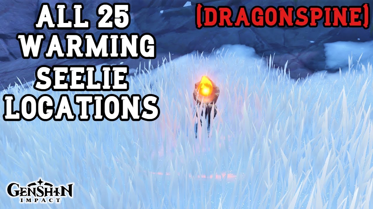 All 25 Warming Seelie Locations Dragonspine Genshin Impact YouTube