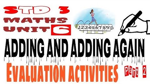 class3 maths chapter 6 adding and adding again |evaluation activities |new book #studychips