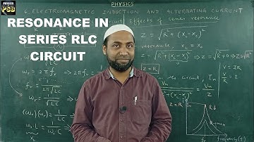 Resonance in RLC circuit connected to an AC source|Electromagnetic Induction and Alternating Current