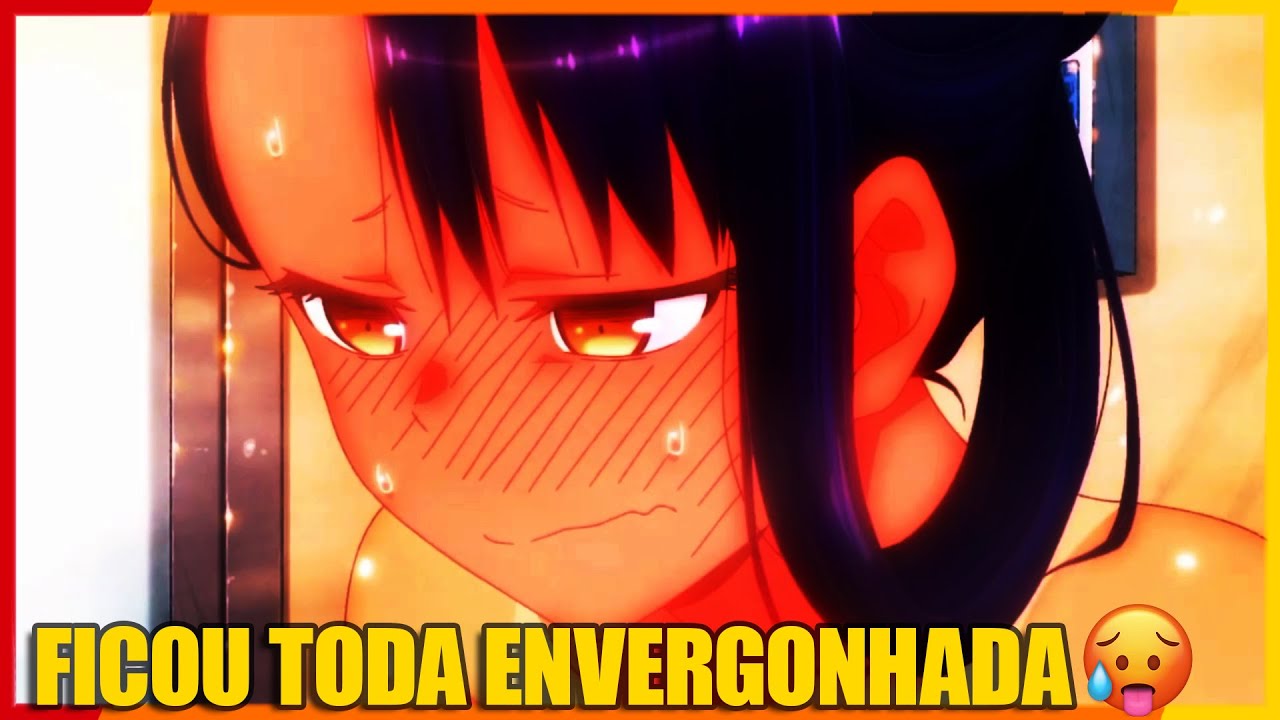 Ficou toda envergonhada 🥵 | Ijiranaide, Nagatoro san | Dublado 🇧🇷 #edit #anime #nagatoro