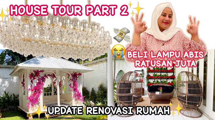 VLOG HOUSE TOUR PART 2 + BELANJA LAMPU SAMPAI RATUSAN JUTA!!