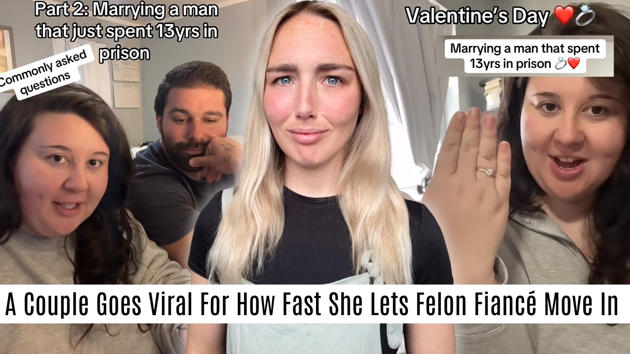Woman Plans To Marry A Man She's Known For 6 Weeks Who Has JUST Come Out Of Prison...