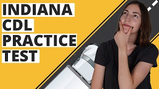 Indiana CDL Practice Test 2023 (60 Questions with Explained Answers)