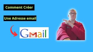 Comment créer une adresse email en 2023 - Avec gmail- Guide pour lés débutants