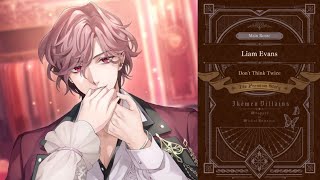 Ikemen Villain || Liam Evans Main Route - (Blind Love) Chapter 24 - The Premium Story