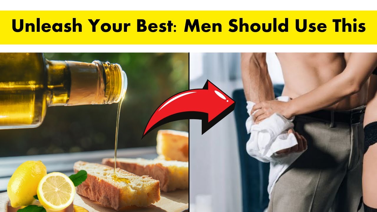 Amazing Power of Lemon with Olive Oil Men Health YouTube
