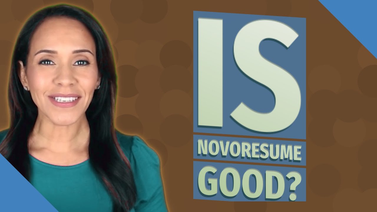 Is Novoresume Good YouTube