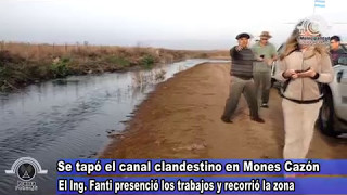 Situación hídrica. Se cerró el canal clandestino en Mones Cazón
