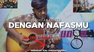 Dengan Nafasmu  Ungu Guitar Cover Instrumen chordlirik dengannafasmu ungu guitarcover