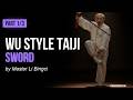 Wu Style Taiji Sword Form &amp; Applications by Master Li Bingci Training 2DVD | Part 1/3 [DW078-03]