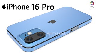 iPhone 16 Pro Camera, Price, Features, Trailer, Specs, Battery, Release Date, Leaks, First Look 2024