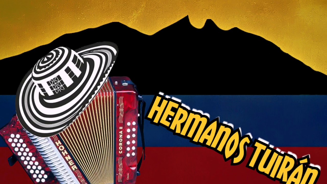 Hermanos Tuirán - Éxitos