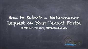 How to submit a maintenance request