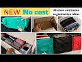 Brand new kitchen and home organization ideas | No cost hacks | DIY kitchen and home organization