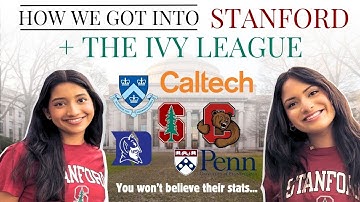 STATS & ECs & HONORS THAT GOT ME INTO STANFORD, THE IVY LEAGUE, CALTECH & MORE | Twin College Apps