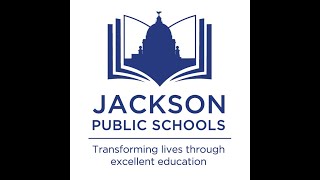 Board Meeting, Jackson Public Schools. May 7, 2024