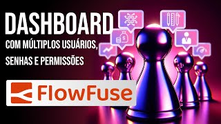 🔴 Node-RED: múltiplos usuários e senhas no dashboard com FlowFuse
