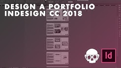 How to Design a Portfolio in InDesign CC 2018 (Adobe InDesign Tutorial) - Durasi: 25.30. 