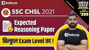 SSC CHSL Reasoning Analysis | Expected Paper | Based on SSC CHSL Exam Analysis 2021