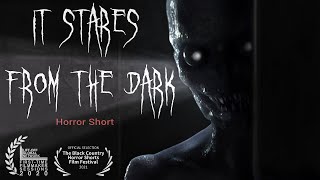 Famous It Stares from the Dark | Horror short film Wealth
