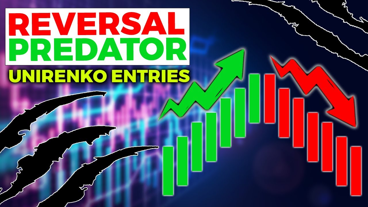 Reversal Predator | Uni-Renko Semi Auto Trading - YouTube