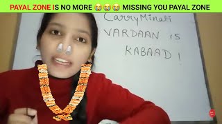 @PayalZoneExtra IS NO MORE ??? MISSING YOU PAYAL|| payalzone carryminati nomore