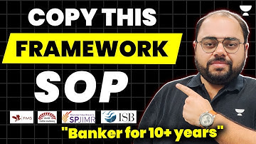 Craft the Perfect SoP for MBA: Only Framework needed for FMS, SPJAIN, ISB, IIM-B!